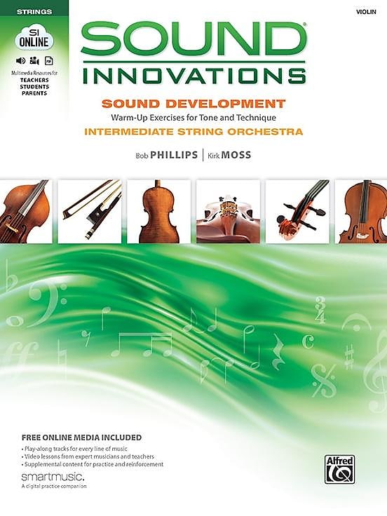 Sound Innovations for String Orchestra: Sound Development (Intermediate)