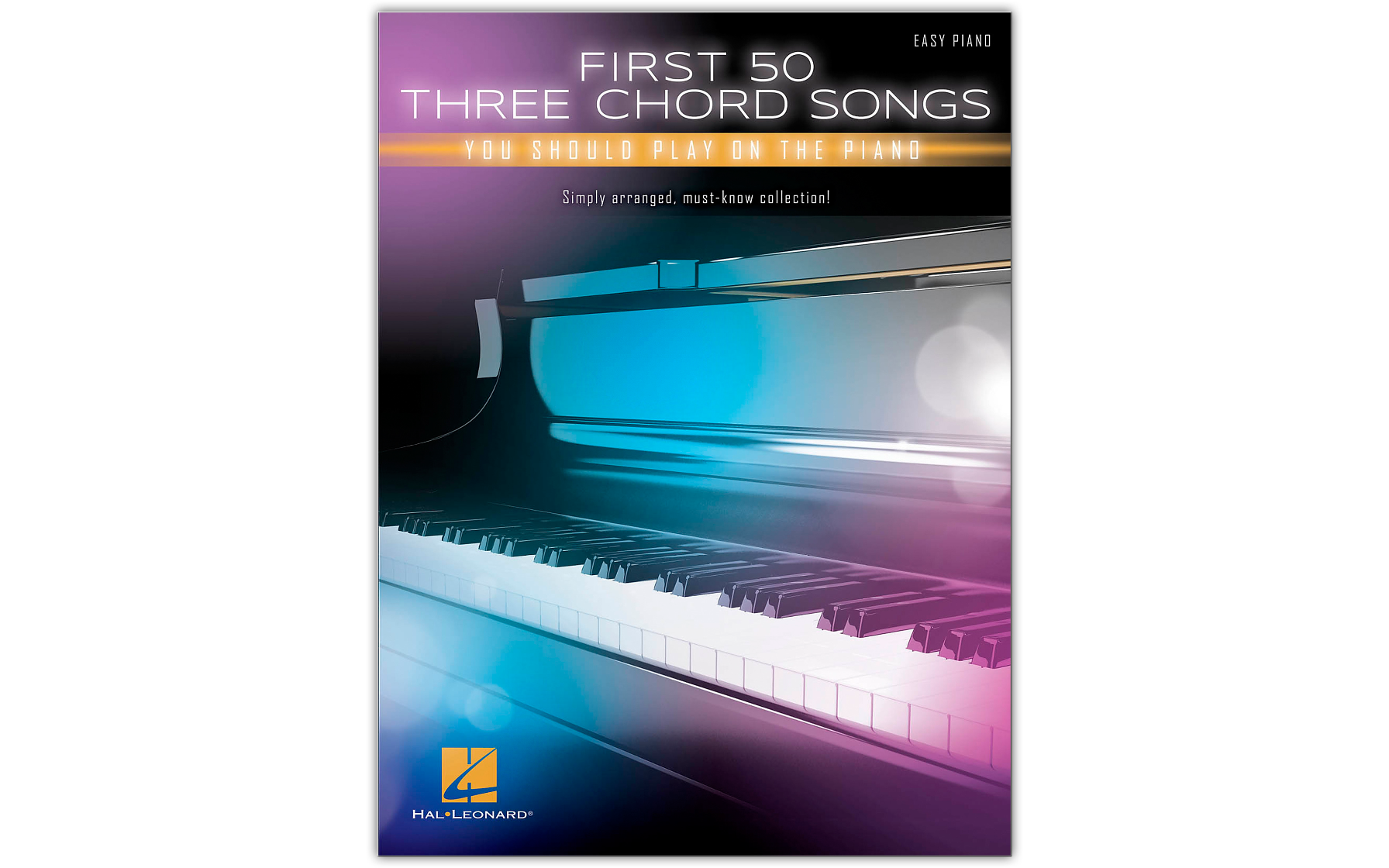First 50 3-Chord Songs You Should Play on Piano