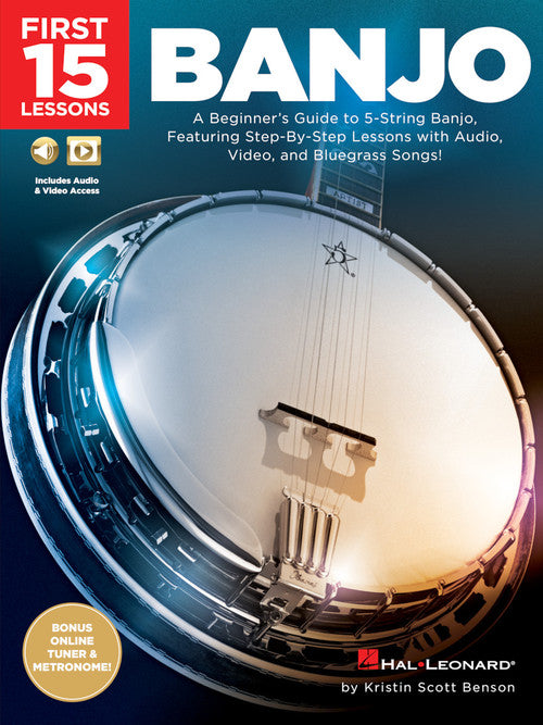 First 15 Lessons – Banjo A Beginner's Guide, Feat. Step-By-Step Lessons