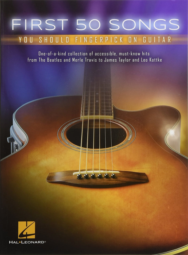 First 50 Songs You Should Fingerpick on Guitar