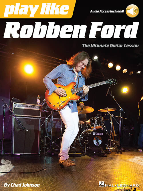 Hal Leonard Play like Robben Ford Book with Online Audio