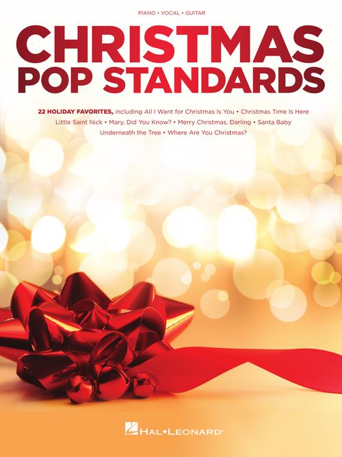 Christmas Pop Standards 22 Holiday Favorites - Piano, Vocal, Guitar