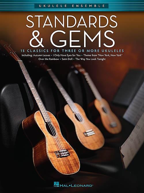 Standards & Gems Ukulele Ensembles Early Intermediate