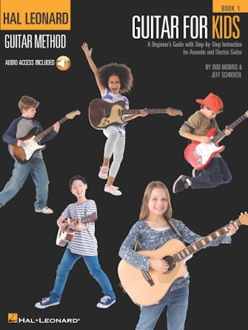 Guitar for Kids Hal Leonard Guitar Method