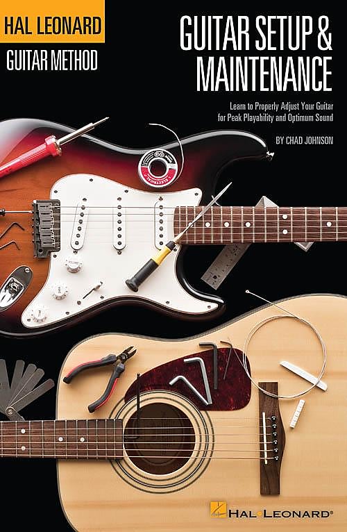 Hal Leonard Guitar Method - Guitar Setup & Maintenance