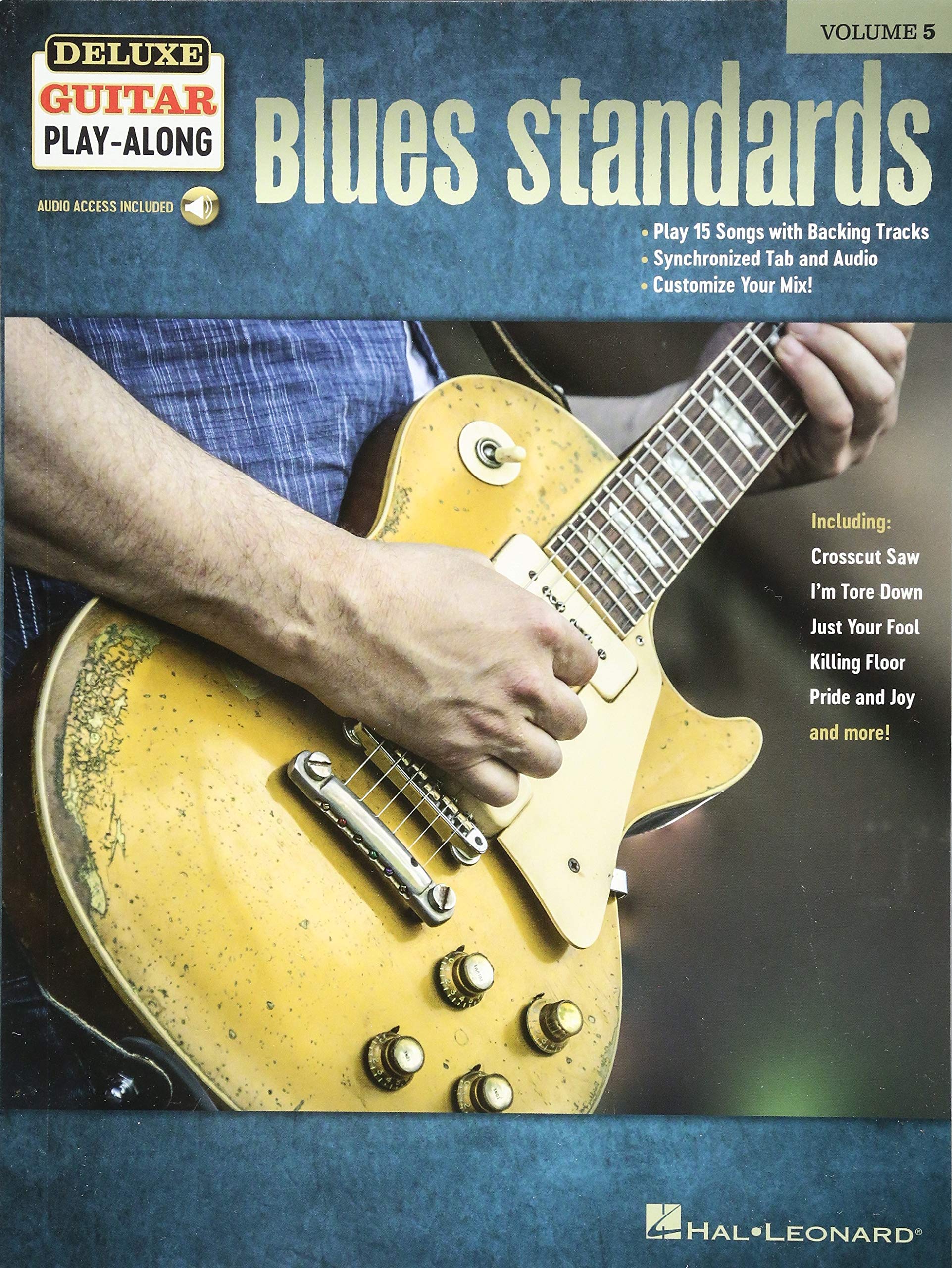 Blues Standards Deluxe Guitar Play-Along Volume 5